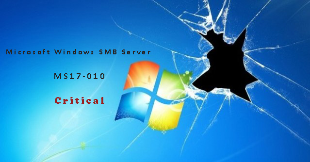 Microsoft Windows SMB Server MS17-010 - Critical